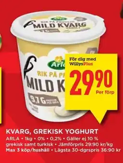 Willys Arla Kvarg, grekisk yoghurt erbjuda