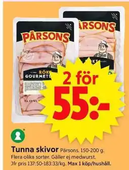 ICA Supermarket Pärsons Tunna skivor erbjuda