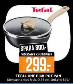 ÖoB TEFAL ONE PICK POT PAN erbjuda