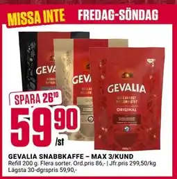 ÖoB GEVALIA SNABBKAFFE – MAX 3/KUND erbjuda