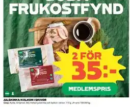 Coop Daglivs JULSKINKA/KALKON I SKIVOR, Medlemspris erbjuda