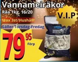 Supergrossen Vannameiräkor erbjuda