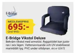 Erlandsons Brygga E-Bridge Vikstol Deluxe, Medlemspris erbjuda