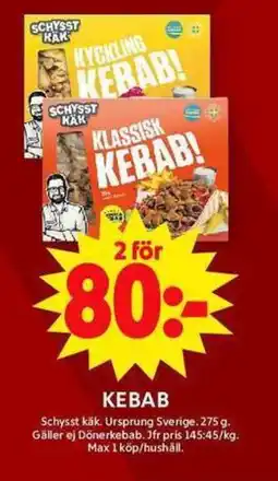 ICA Maxi SCHYSST KÄK Kebab erbjuda
