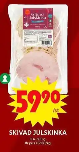 ICA Maxi ICA Skivad julskinka erbjuda