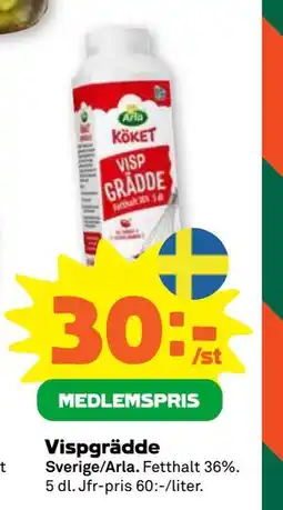 Stora Coop Vispgrädde, Medlemspris erbjuda