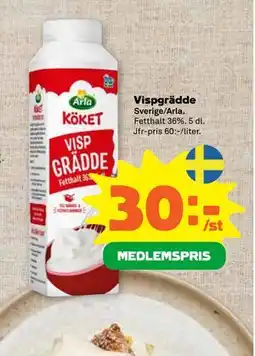 Stora Coop Vispgrädde, Medlemspris erbjuda