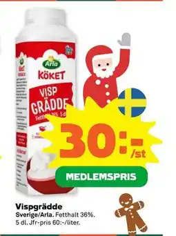 Stora Coop Vispgrädde, Medlemspris erbjuda
