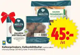 ICA Supermarket INGELSTA KALKON Kalkonprinskorv, kalkonköttbullar erbjuda