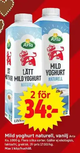 ICA Supermarket ARLA Mild yoghurt naturell, vanilj erbjuda