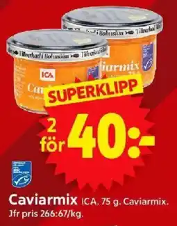 ICA Supermarket ICA Caviarmix erbjuda