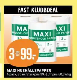 ÖoB MAXI HUSHÅLLSPAPPER, Medlemspris erbjuda