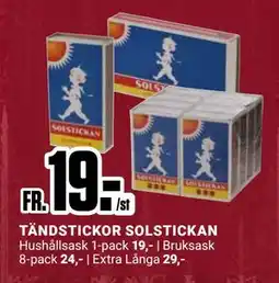 ÖoB TÄNDSTICKOR SOLSTICKAN erbjuda