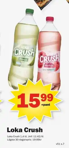 Pekås Loka Crush erbjuda