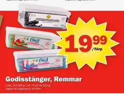 Pekås Godisstänger, Remmar erbjuda