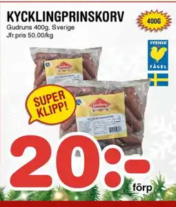 Nya Pulsen Gudruns Kycklingprinskorv erbjuda