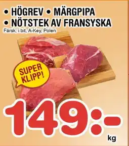 Nya Pulsen Högrev • Märgpipa • Nötstek av fransyska erbjuda