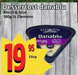 Supergrossen Dessertost danablu erbjuda