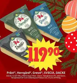 ICA Maxi Arla PrästⓇ, Herrgård®, Grevé®, Svecia dacke erbjuda