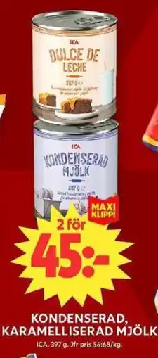 ICA Maxi ICA Kondenserad, karamelliserad mjölk erbjuda