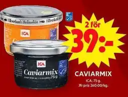 ICA Maxi ICA Caviarmix erbjuda
