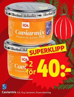 ICA Supermarket ICA Caviarmix erbjuda