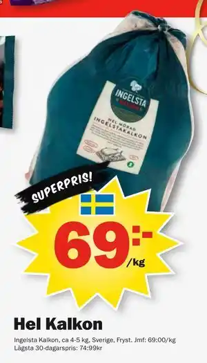 Pekås Hel Kalkon erbjuda