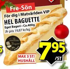 HEL BAGUETTE, Medlemspris