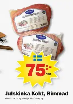 Pekås Julskinka Kokt, Rimmad erbjuda