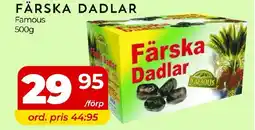 Matrix Butikerna FAMOUS Färska dadlar erbjuda