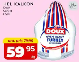 Matrix Butikerna DOUX Hel kalkon erbjuda