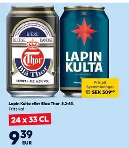 Border Shop Lapin Kulta eller Blaa Thor 5,2-6%, EUR 9.39 erbjuda