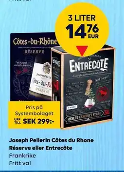 Border Shop Joseph Pellerin Côtes du Rhone Réserve eller Entrecôte, EUR 14.76 erbjuda