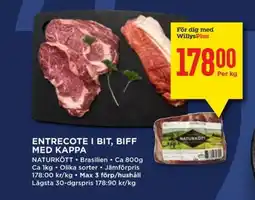 Willys Entrecote i bit, biff med kappa erbjuda