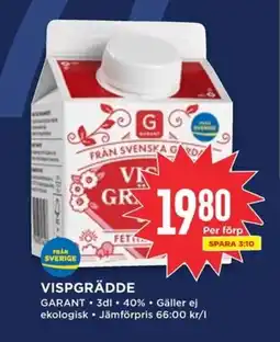 Willys GARANT Vispgrädde erbjuda