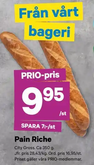 City Gross Pain Riche., Pris i appen erbjuda