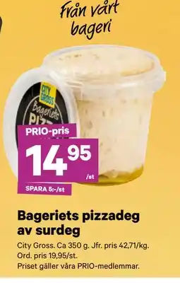 City Gross Bageriets pizzadeg av surdeg, Pris i appen erbjuda