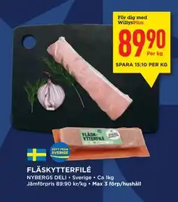 Willys FLÄSKYTTERFILÉ, Medlemspris erbjuda