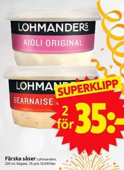 ICA Supermarket Lohmanders Färska såser erbjuda