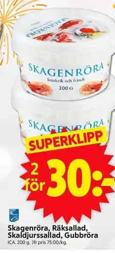 ICA Supermarket ICA Skagenröra, Räksallad, Skaldjurssallad, Gubbröra erbjuda