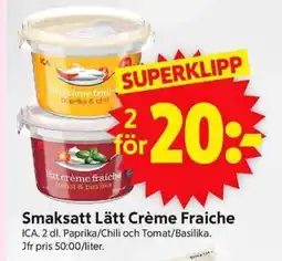 ICA Supermarket ICA Smaksatt Lätt Crème Fraiche erbjuda