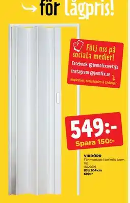 Jem&Fix VIKDÖRR erbjuda