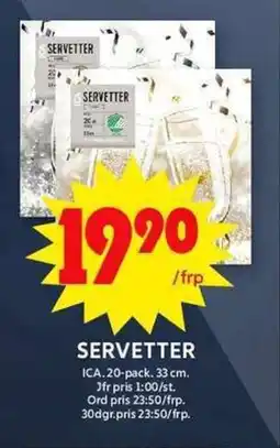 ICA Maxi ICA Servetter erbjuda