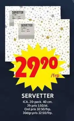ICA Maxi ICA Servetter erbjuda