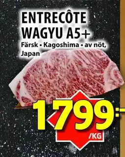Matvärlden Tensta ENTRECÔTE WAGYU A5+ erbjuda