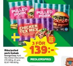 Stora Coop Ribs/pulled pork/kebab, Medlemspris erbjuda