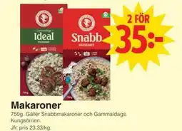 Matöppet Makaroner erbjuda