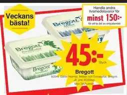 Matöppet Bregott erbjuda