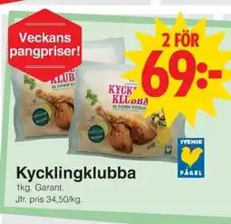 Matöppet GARANT Kycklingklubba erbjuda