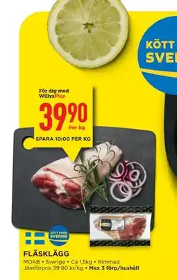 Willys FLÄSKLÄGG, Medlemspris erbjuda